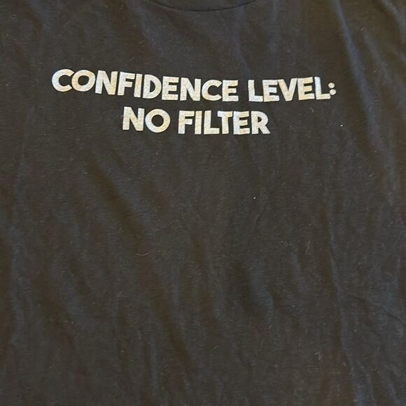 Don’t Tell Mama Women’s Black ‘Confidence Level: No Filter’ Black T-Shirt - Picture 2 of 7